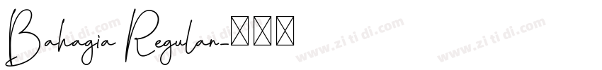 Bahagia Regular字体转换